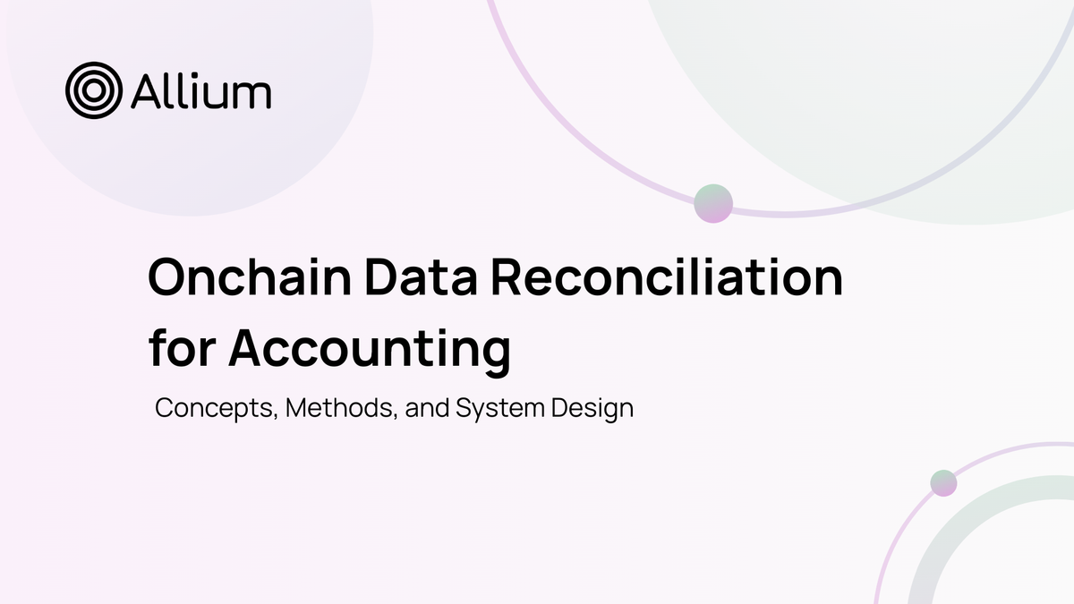 Onchain Data Reconciliation for Accounting: Concepts, Methods, and System Design