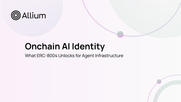 Onchain AI Identity: What ERC-8004 Unlocks for Agent Infrastructure
