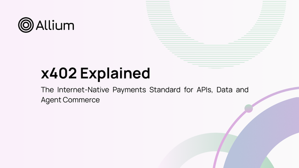 x402 Explained: The Internet-Native Payments Standard for APIs, Data and Agent Commerce